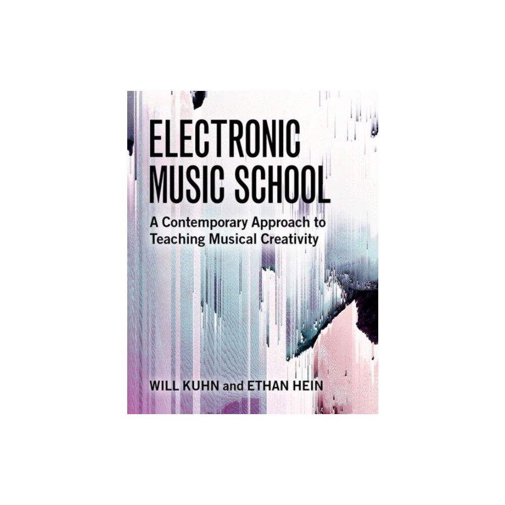 Oxford University Press Inc Electronic Music School (häftad, eng)