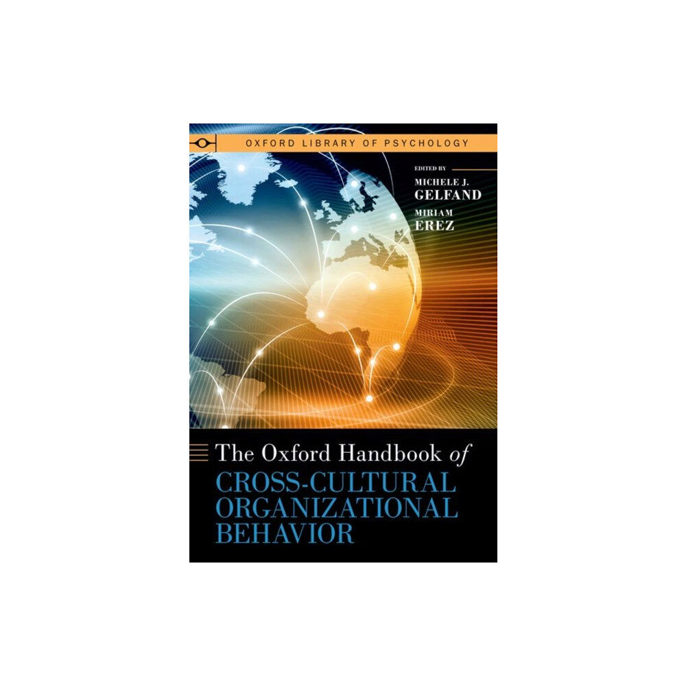 Oxford University Press Inc The Oxford Handbook of Cross-Cultural Organizational Behavior (inbunden, eng)