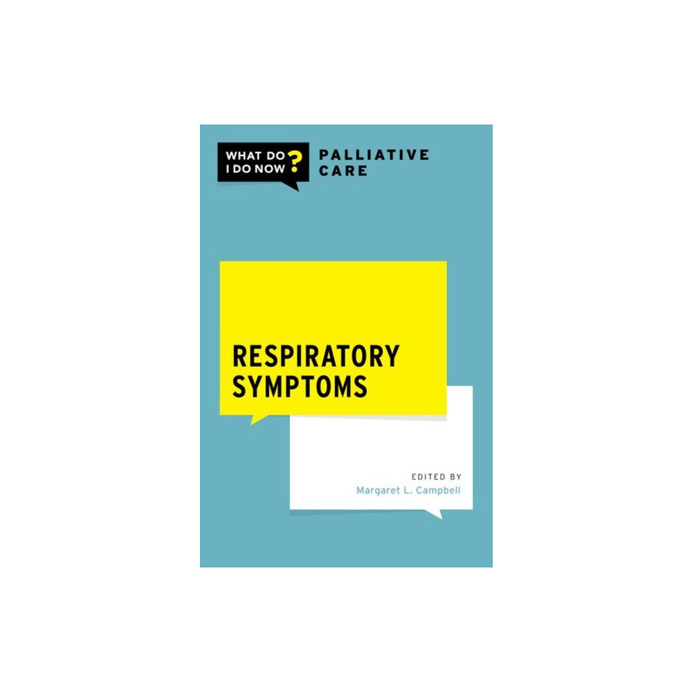 Oxford University Press Inc Respiratory Symptoms (häftad, eng)