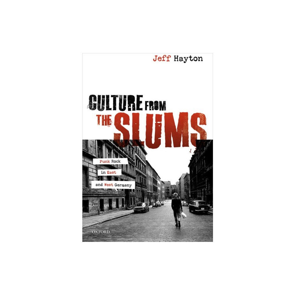 Oxford University Press Culture from the Slums (inbunden, eng)