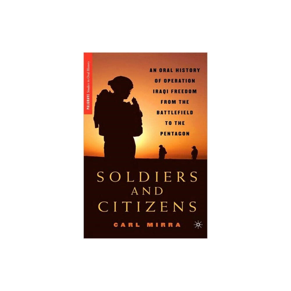 Palgrave macmillan Soldiers and Citizens (inbunden, eng)