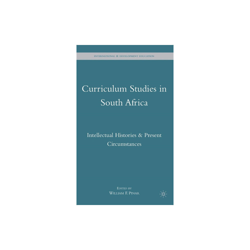 Palgrave macmillan Curriculum Studies in South Africa (inbunden, eng)