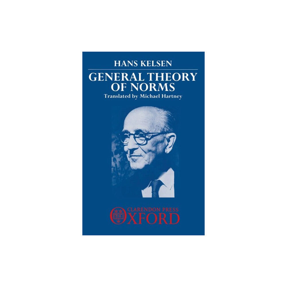 Oxford University Press General Theory of Norms (inbunden, eng)