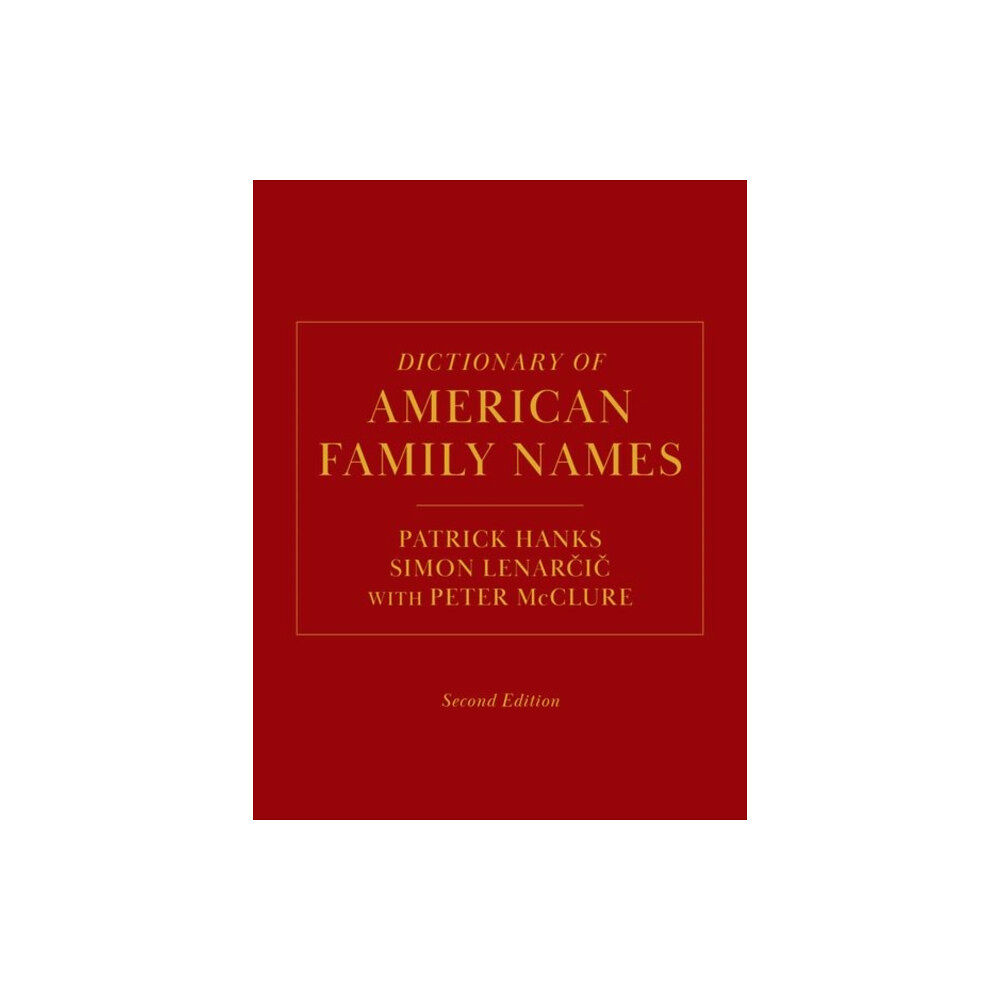 Oxford University Press Inc Dictionary of American Family Names, 2nd Edition (inbunden, eng)