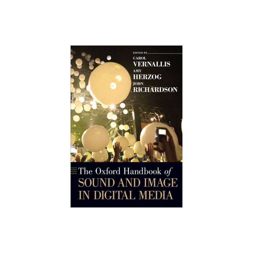 Oxford University Press Inc The Oxford Handbook of Sound and Image in Digital Media (häftad, eng)