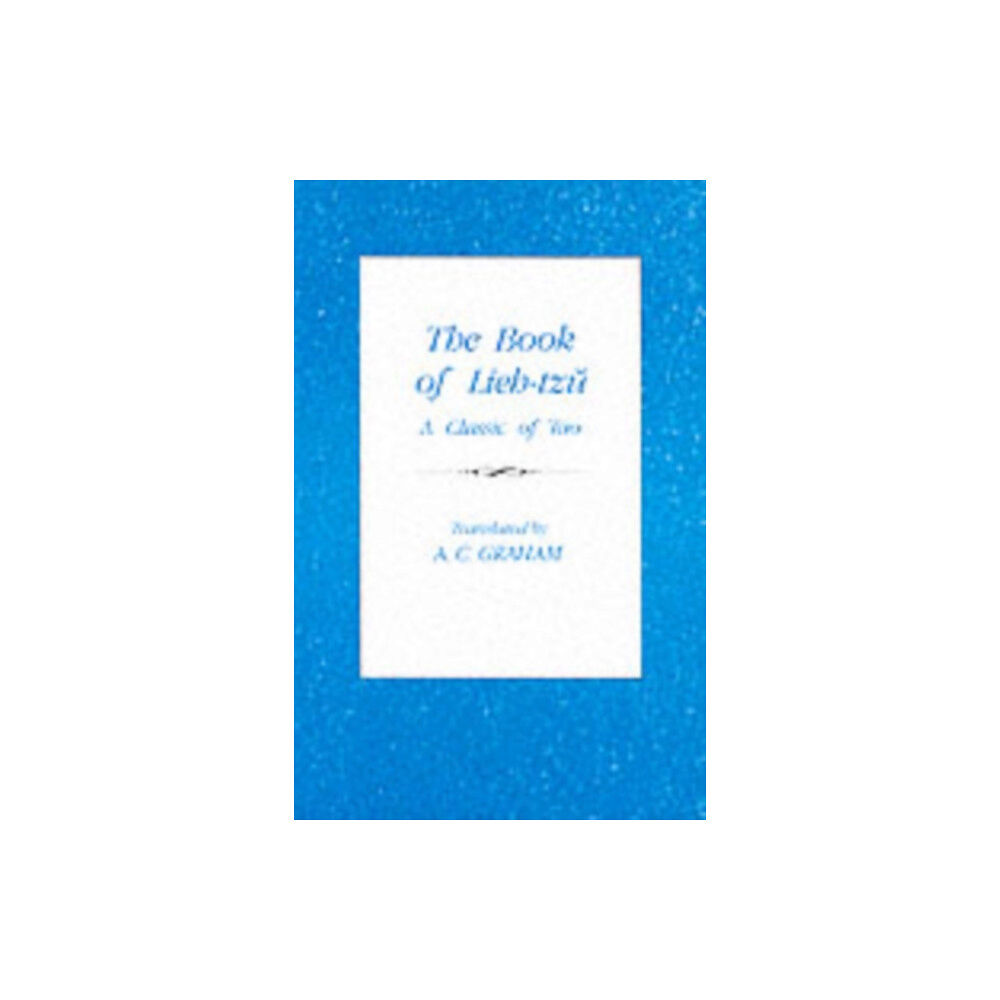 Columbia university press The Book of Lieh-Tzu (häftad, eng)