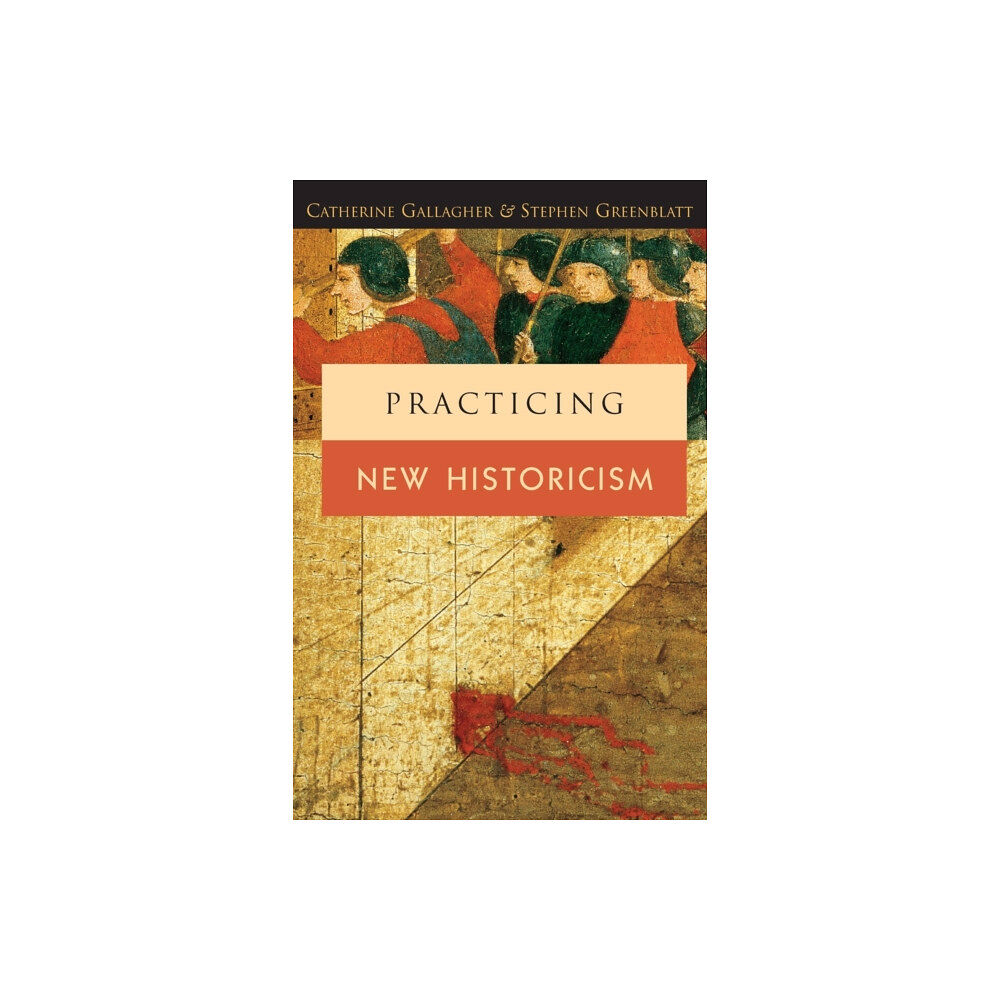 The university of chicago press Practicing New Historicism (häftad, eng)