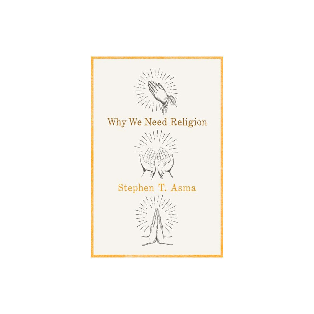 Oxford University Press Inc Why We Need Religion (inbunden, eng)