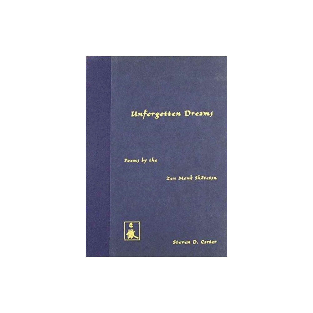 Columbia university press Unforgotten Dreams (inbunden, eng)