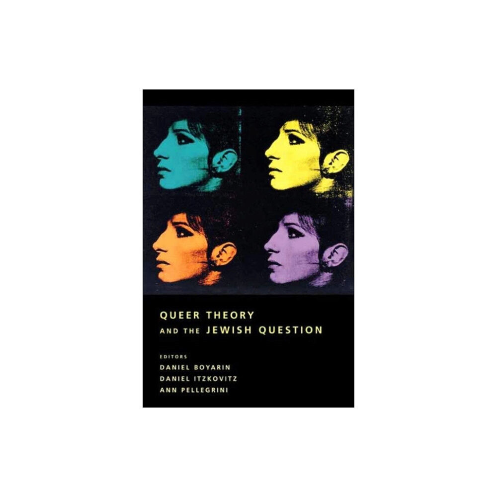 Columbia university press Queer Theory and the Jewish Question (häftad, eng)