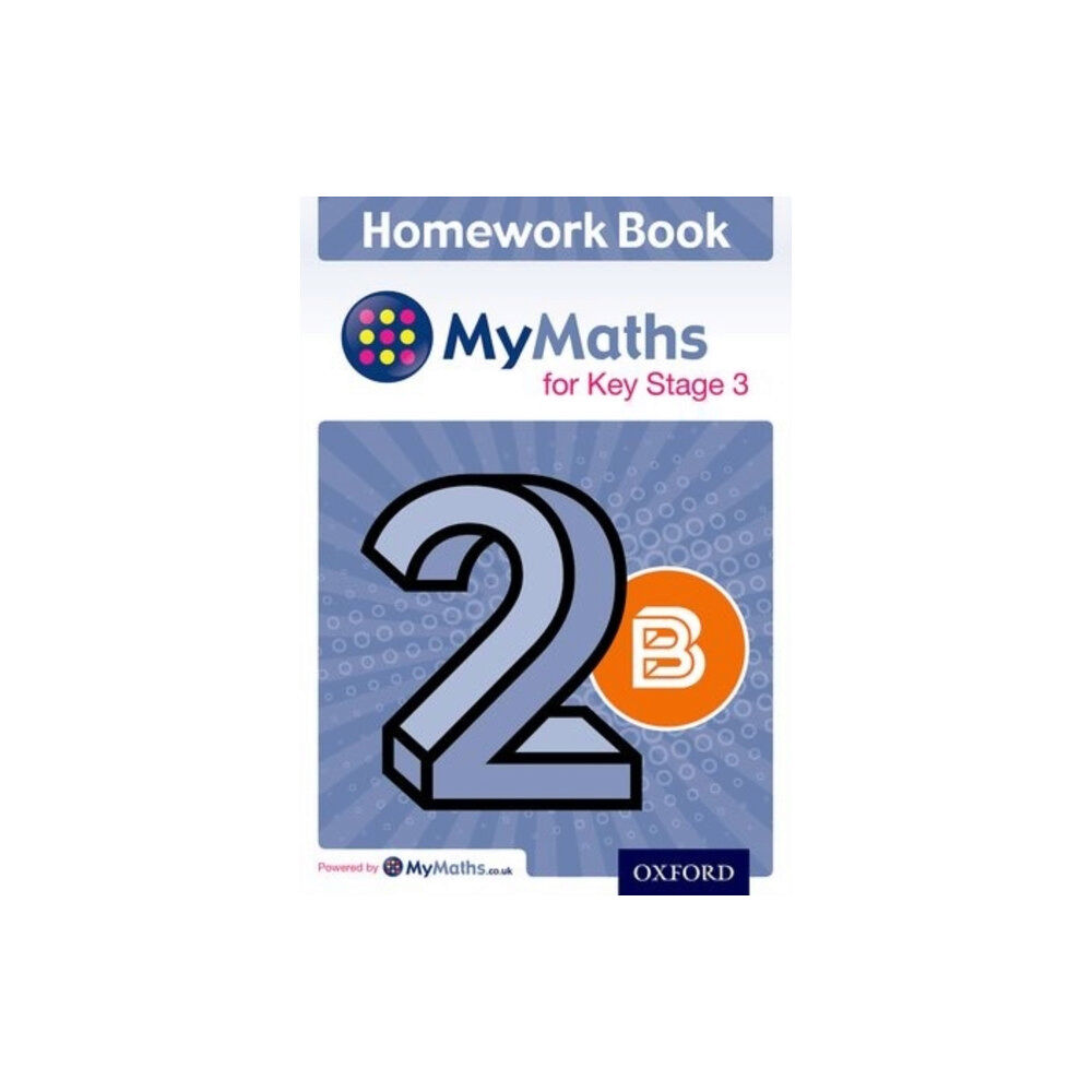 Oxford University Press My Maths for KS3 Homework Book 2B Single (häftad, eng)