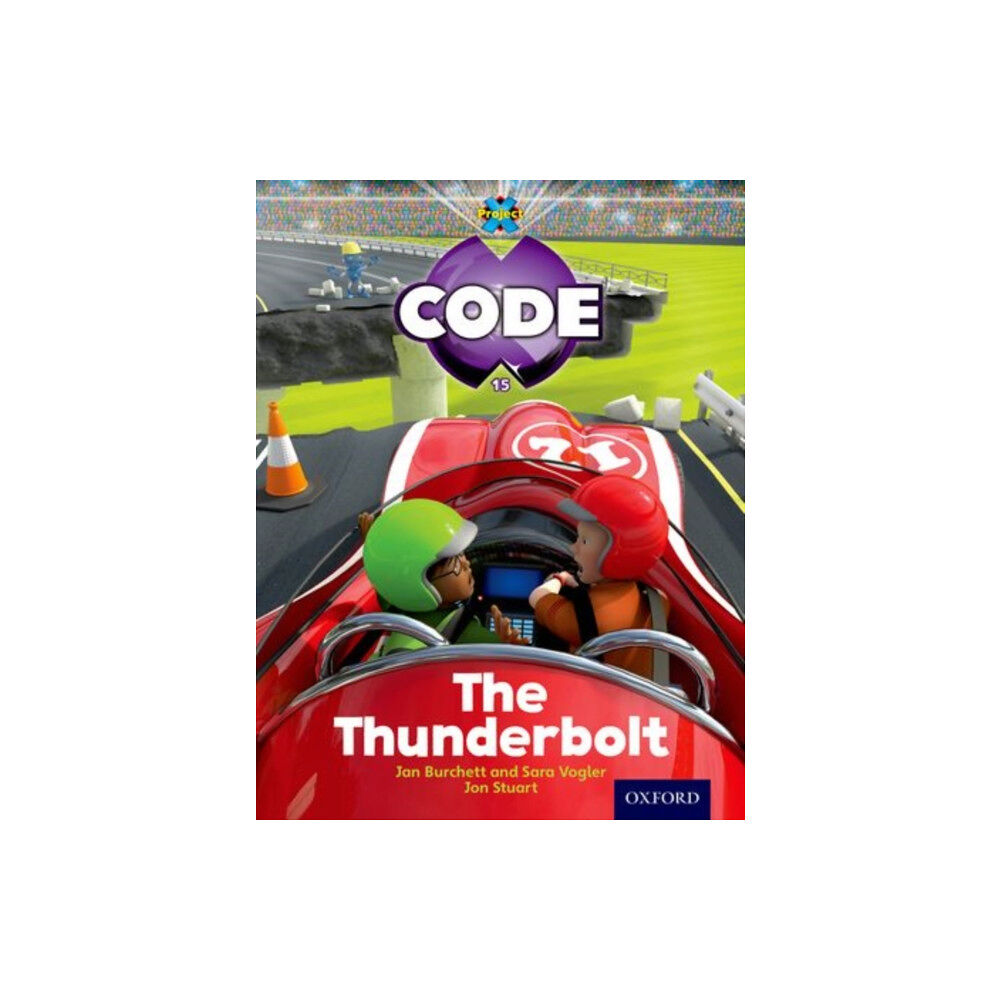 Oxford University Press Project X Code: Wild the Thunderbolt (häftad, eng)