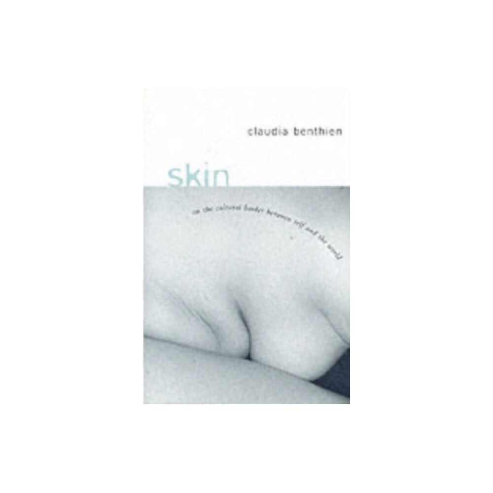 Columbia university press Skin (häftad, eng)