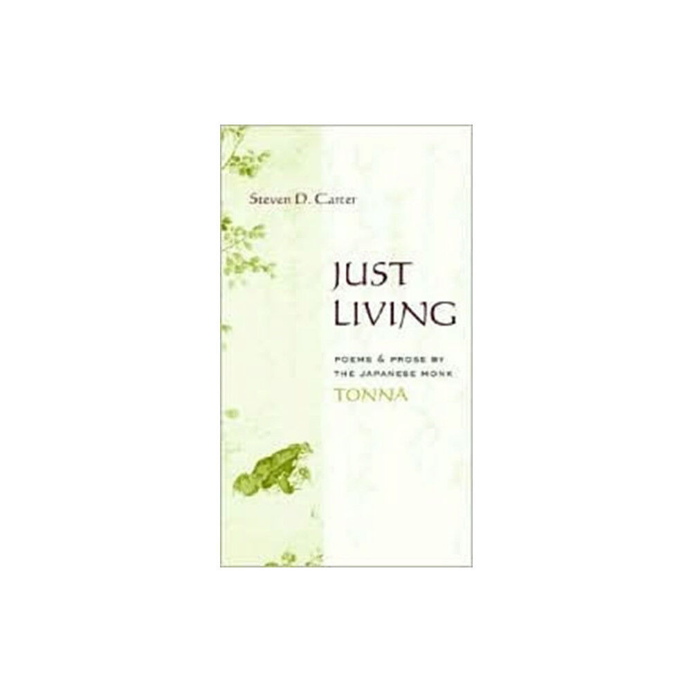 Columbia university press Just Living (inbunden, eng)