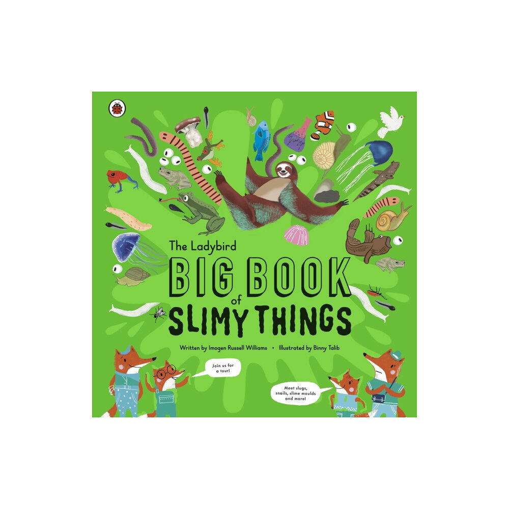 Penguin Random House Children's UK The Ladybird Big Book of Slimy Things (inbunden, eng)
