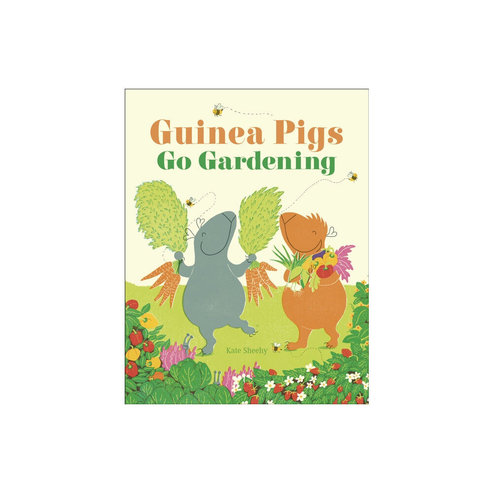 Dorling Kindersley Ltd Guinea Pigs Go Gardening (inbunden, eng)