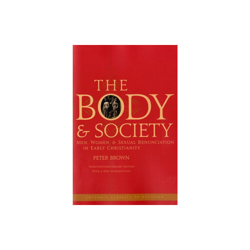 Columbia university press The Body and Society (häftad, eng)