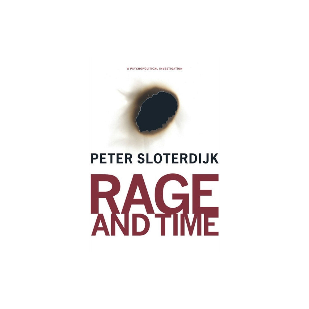 Columbia university press Rage and Time (häftad, eng)