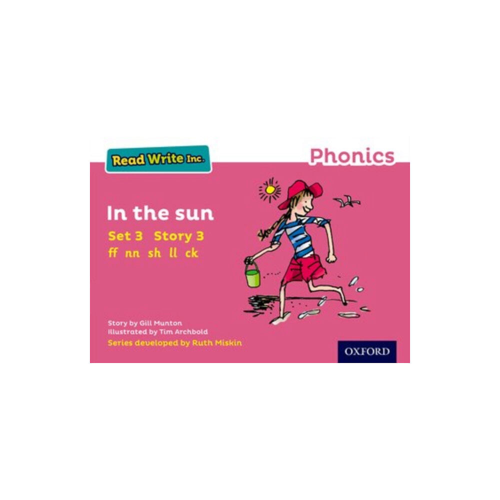 Oxford University Press Read Write Inc. Phonics: In the Sun (Pink Set 3 Storybook 3) (häftad, eng)