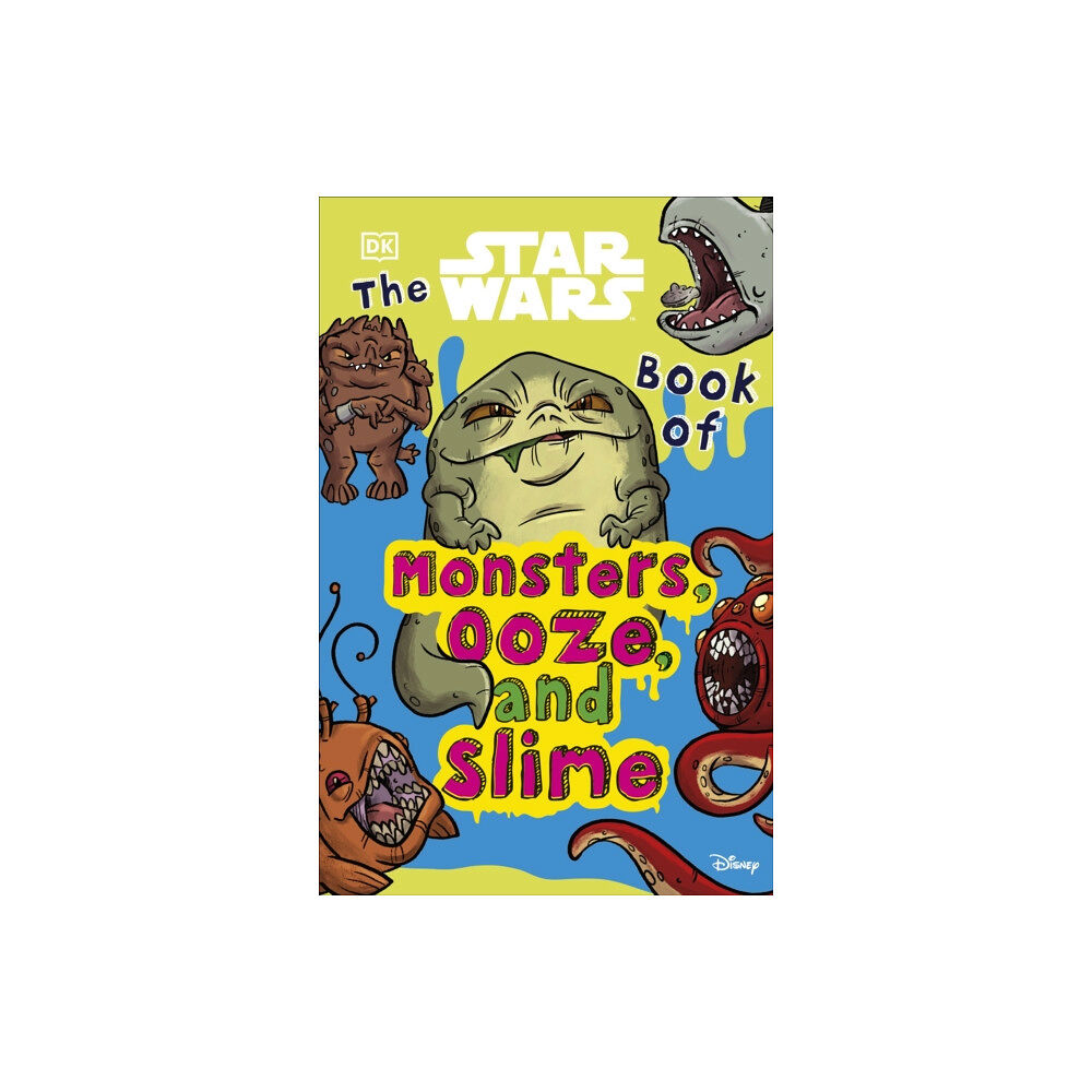 Dorling Kindersley Ltd The Star Wars Book of Monsters, Ooze and Slime (häftad, eng)