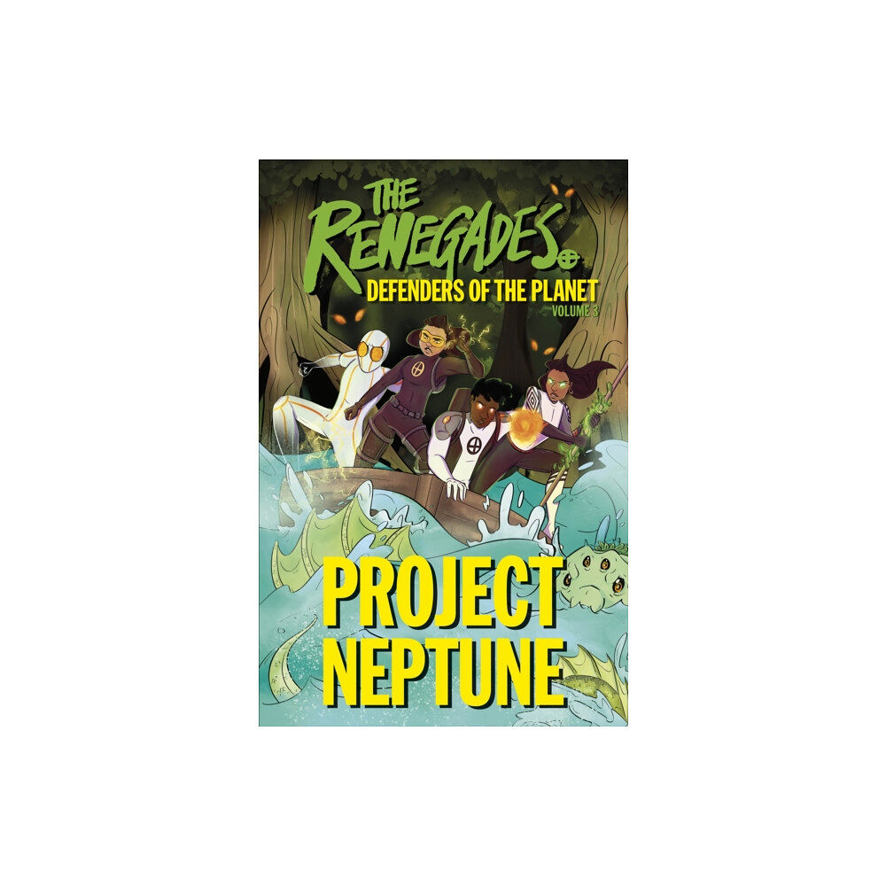 Dorling Kindersley Ltd The Renegades Project Neptune (häftad, eng)