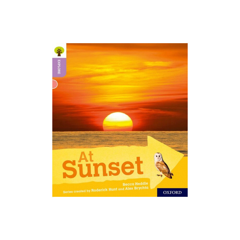 Oxford University Press Oxford Reading Tree Explore with Biff, Chip and Kipper: Oxford Level 1+: At Sunset (häftad, eng)