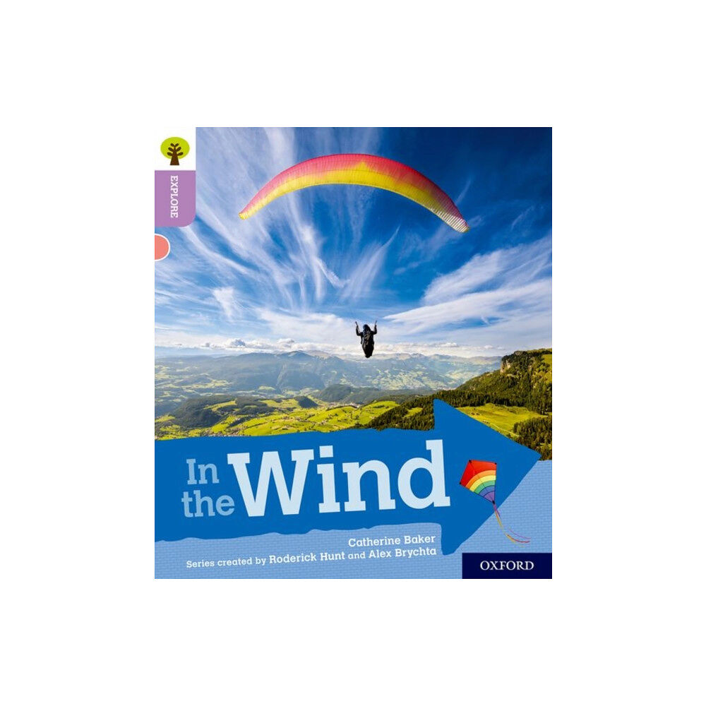 Oxford University Press Oxford Reading Tree Explore with Biff, Chip and Kipper: Oxford Level 1+: In the Wind (häftad, eng)