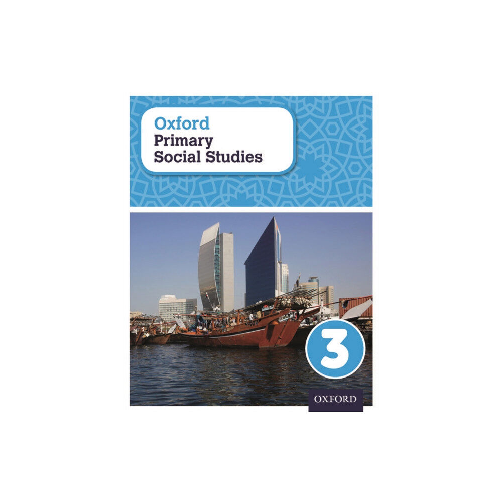 Oxford University Press 3: Oxford Primary Social Studies Student Book 3 (häftad, eng)