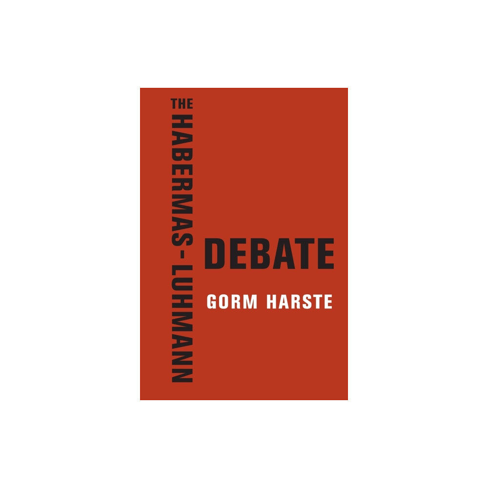 Columbia university press The Habermas-Luhmann Debate (häftad, eng)