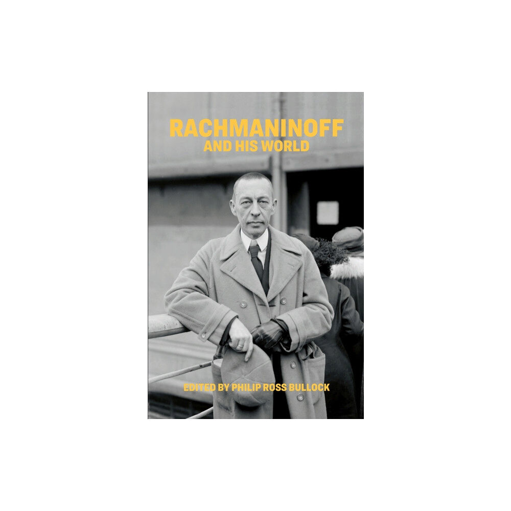 The university of chicago press Rachmaninoff and His World (häftad, eng)