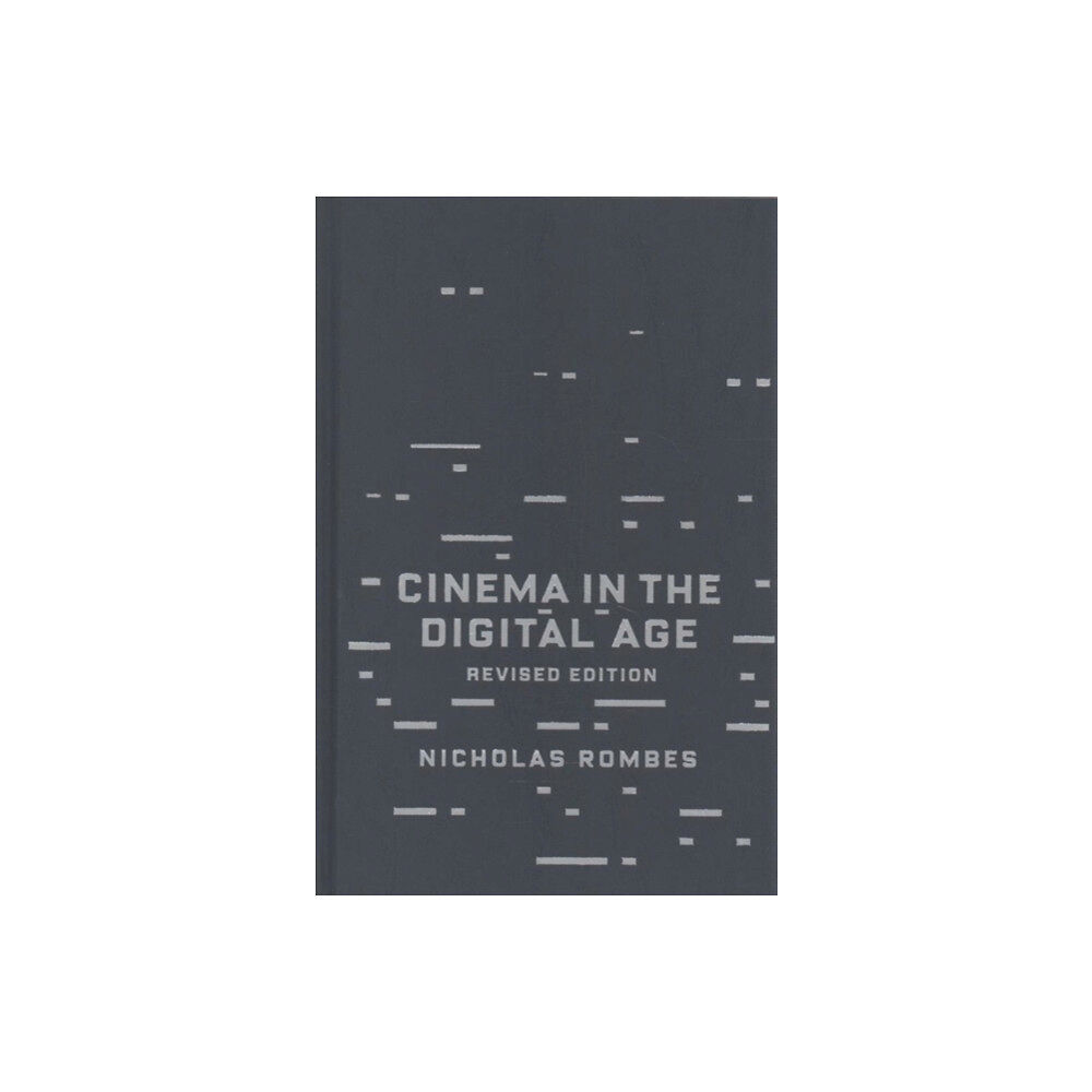 Columbia university press Cinema in the Digital Age (inbunden, eng)