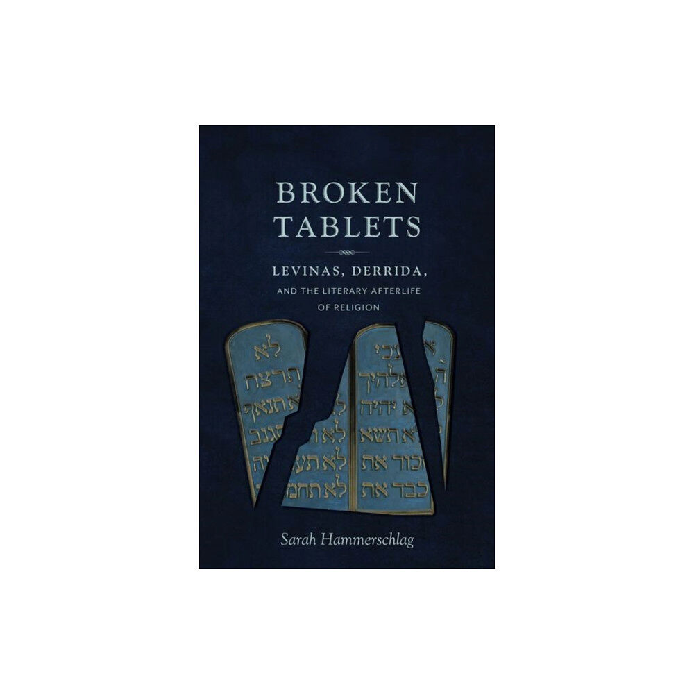 Columbia university press Broken Tablets (häftad, eng)