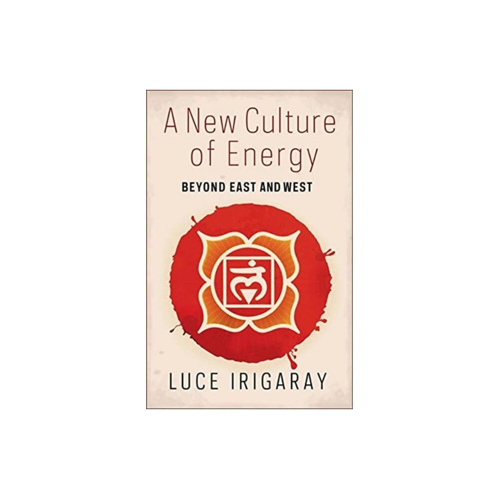 Columbia university press A New Culture of Energy (häftad, eng)