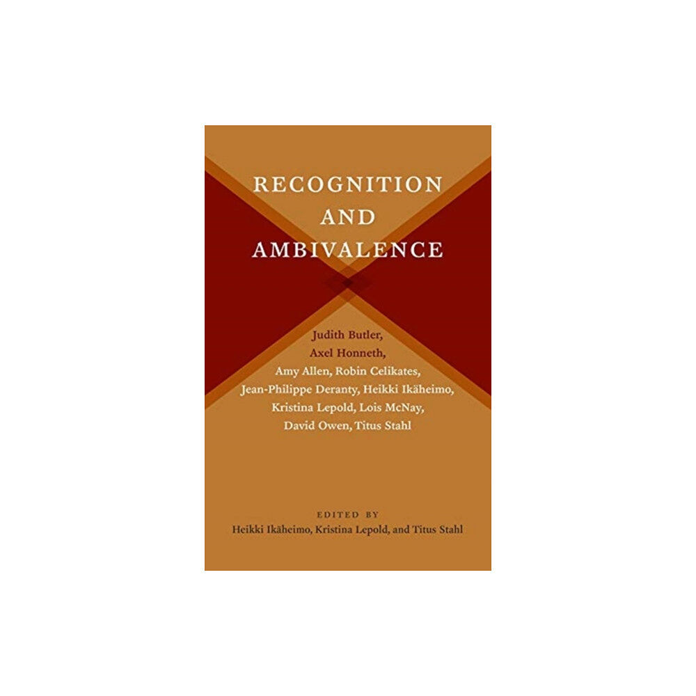 Columbia university press Recognition and Ambivalence (häftad, eng)