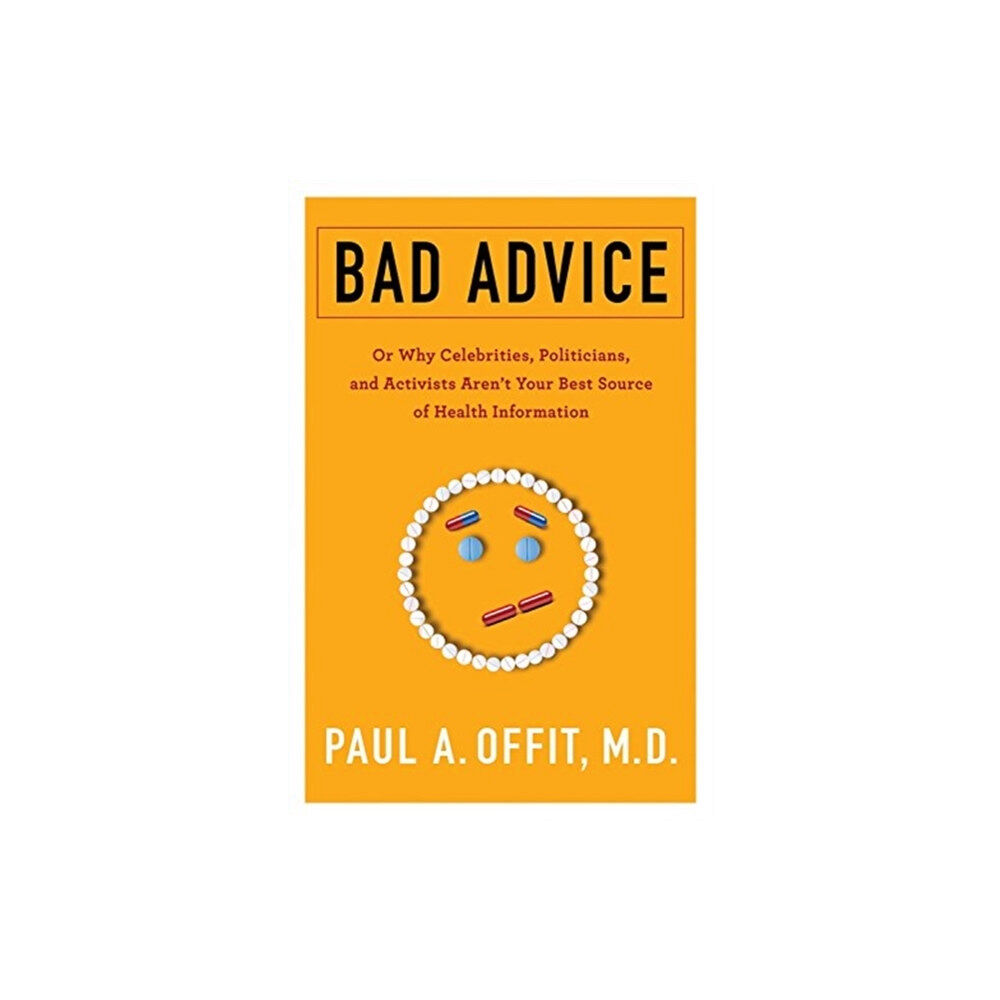 Columbia university press Bad Advice (häftad, eng)