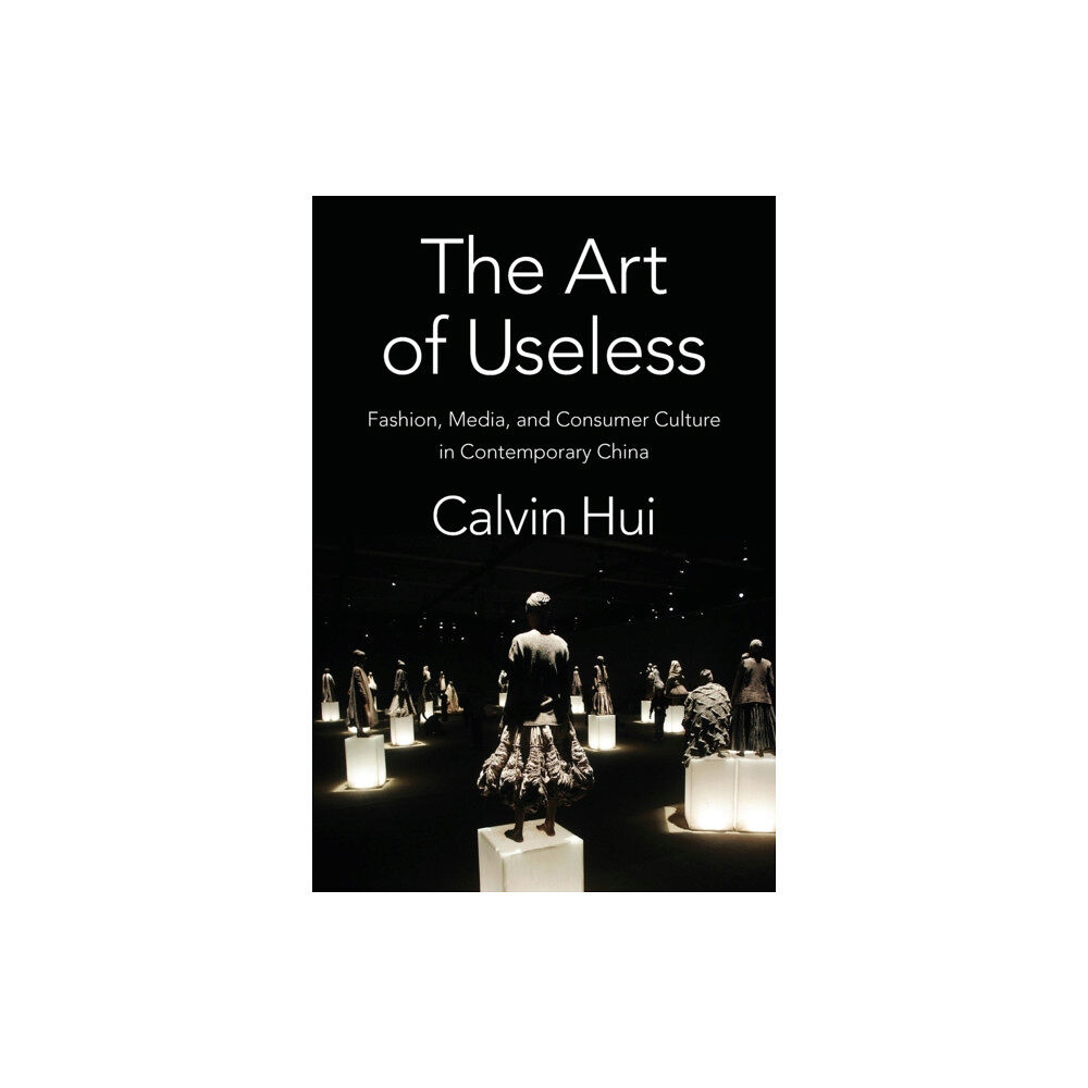 Columbia university press The Art of Useless (häftad, eng)