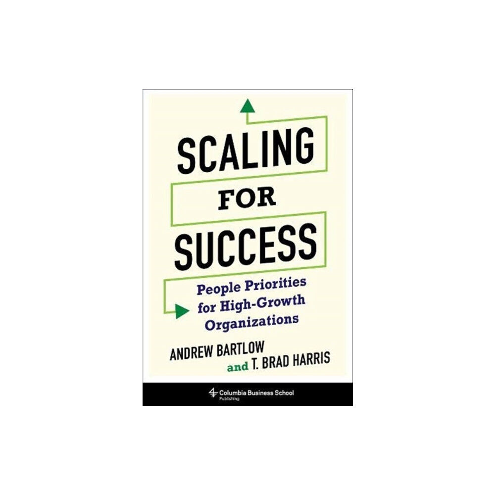 Columbia university press Scaling for Success (inbunden, eng)