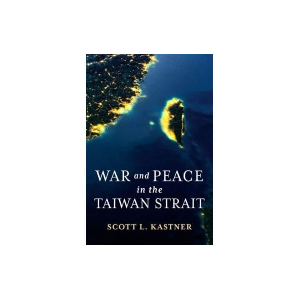 Columbia university press War and Peace in the Taiwan Strait (häftad, eng)