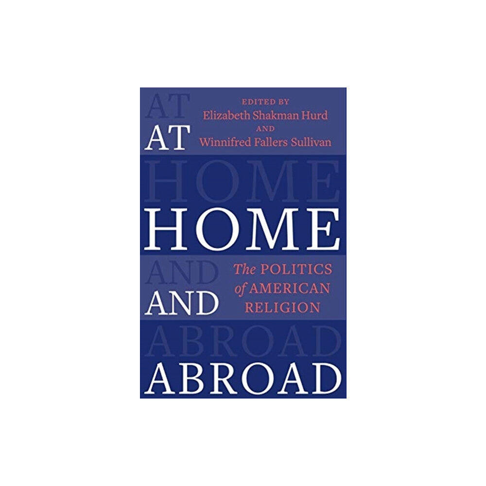 Columbia university press At Home and Abroad (häftad, eng)