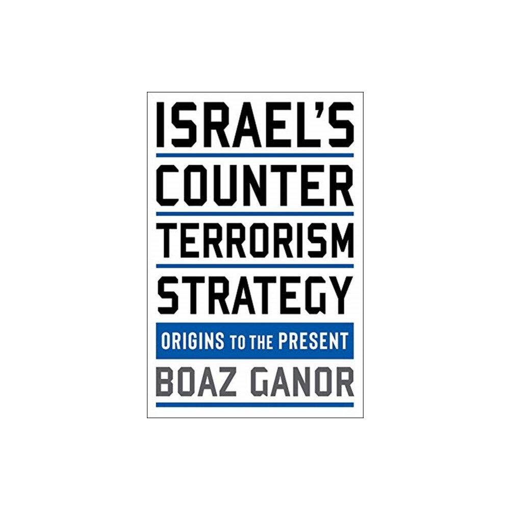 Columbia university press Israel's Counterterrorism Strategy (häftad, eng)