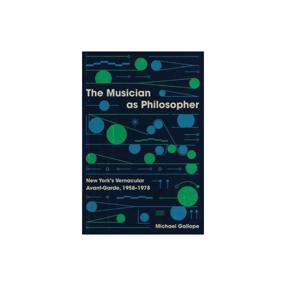 The university of chicago press The Musician as Philosopher (häftad, eng)