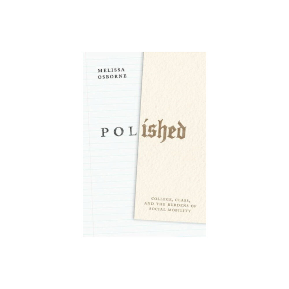 The university of chicago press Polished (häftad, eng)