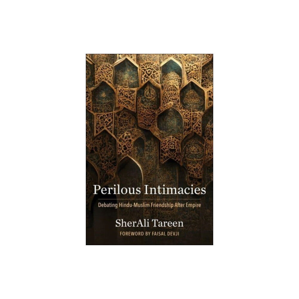 Columbia university press Perilous Intimacies (häftad, eng)