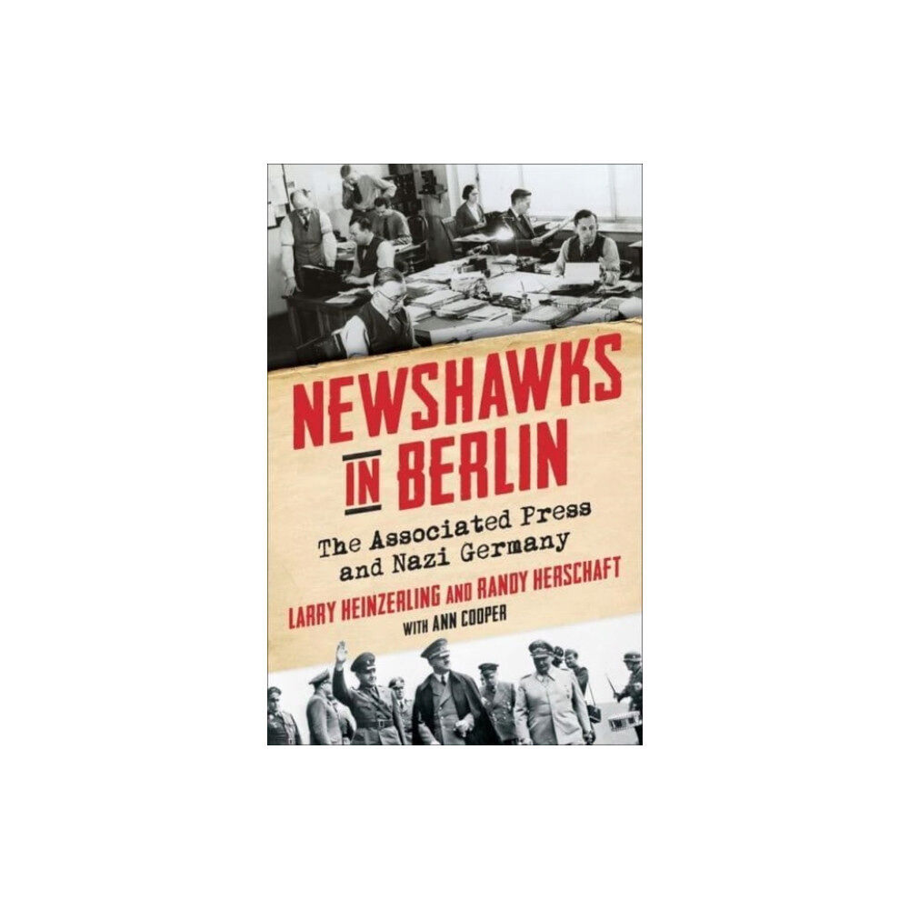 Columbia university press Newshawks in Berlin (häftad, eng)