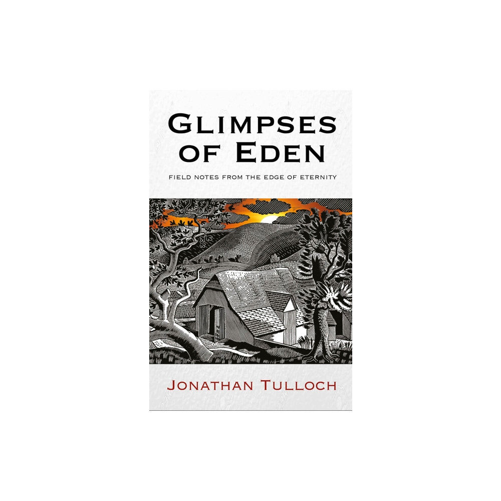 Darton, Longman & Todd Ltd Glimpses of Eden (inbunden, eng)