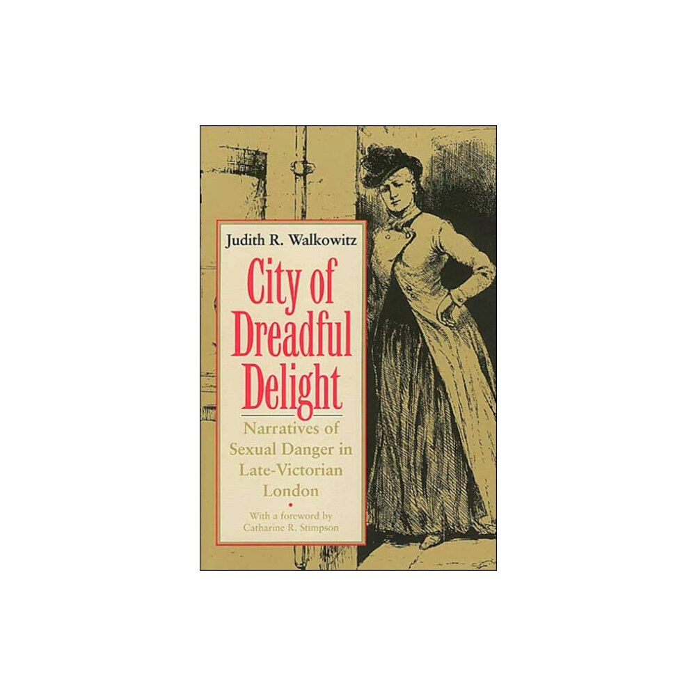 The university of chicago press City of Dreadful Delight (häftad, eng)