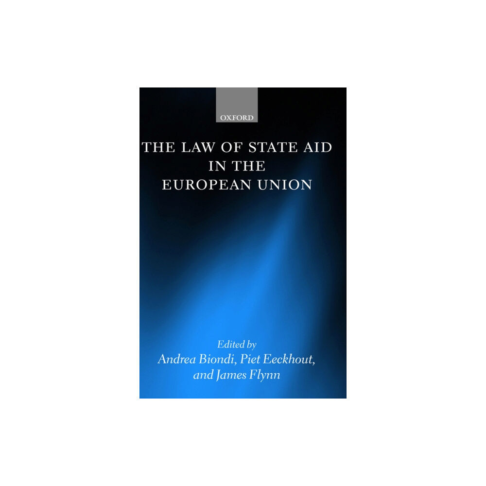 Oxford University Press The Law of State Aid in the European Union (inbunden, eng)