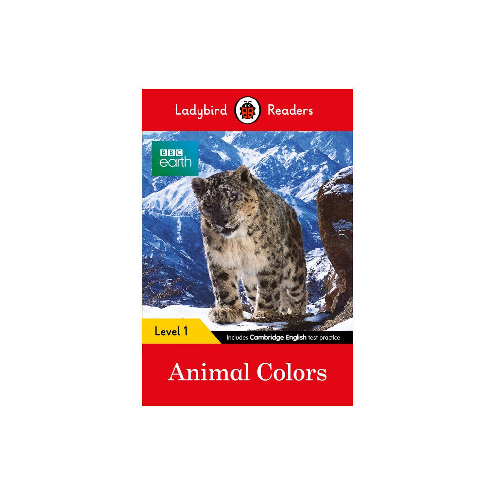 Penguin Random House Children's UK Ladybird Readers Level 1 - BBC Earth - Animal Colours (ELT Graded Reader) (häftad, eng)