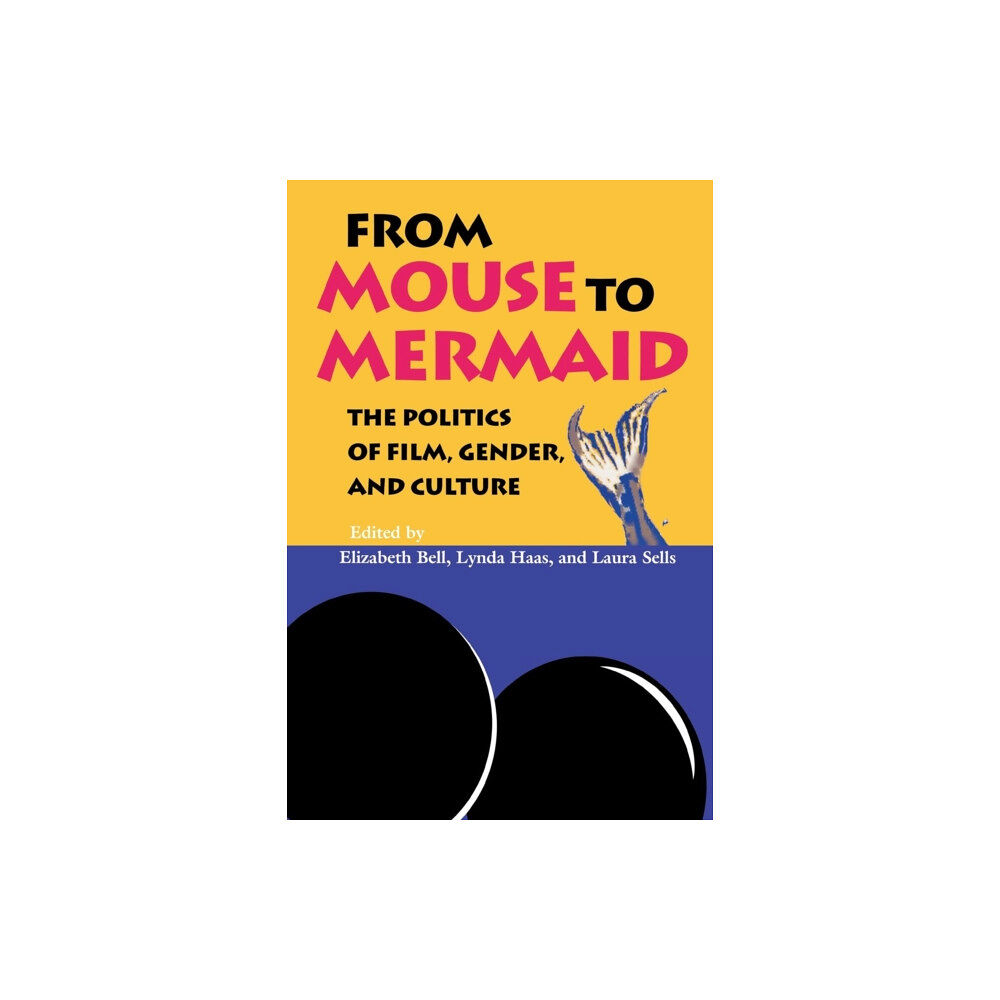 Indiana university press From Mouse to Mermaid (häftad, eng)