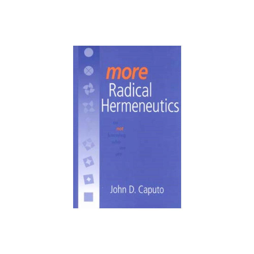 Indiana university press More Radical Hermeneutics (häftad, eng)